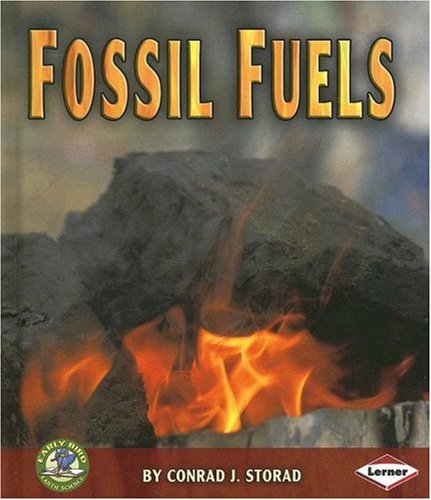 Beispielbild fr Fossil Fuels zum Verkauf von Better World Books