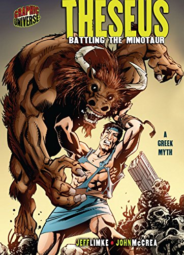 Stock image for Theseus: Battling the Minotaur [A Greek Myth] (Graphic Myths and Legends) for sale by SecondSale