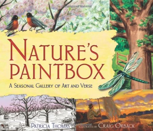 Imagen de archivo de Nature's Paintbox: A Seasonal Gallery of Art and Verse (Millbrook Picture Books) a la venta por Decluttr