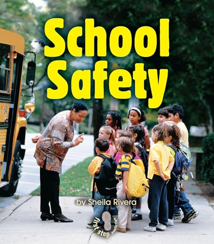 9780822568223: School Safety (First Step Nonfiction ― Safety)