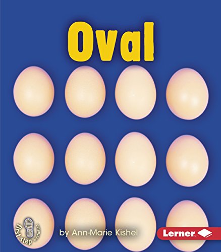Stock image for Oval (First Step Nonfiction ? Shapes) for sale by Once Upon A Time Books