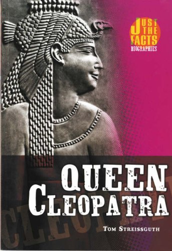 Imagen de archivo de Queen Cleopatra (Just the Facts Biographies) a la venta por HPB-Ruby