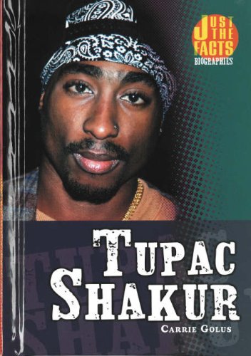 9780822570639: Tupac Shakur: Just the Facts Biographies