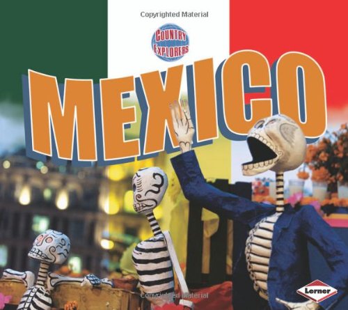 9780822571308: Mexico (Country Explorers)