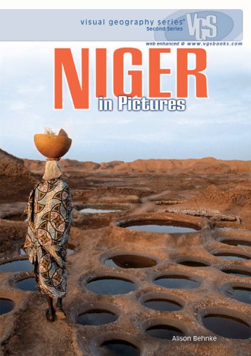 Beispielbild fr Niger in Pictures (Visual Geography (Twenty-First Century)) (Visual Geography: Second Series) zum Verkauf von SecondSale