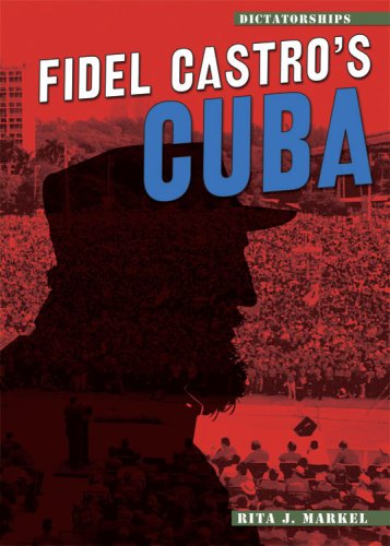 Stock image for Fidel Castro's Cuba (Dictatorships) for sale by SecondSale