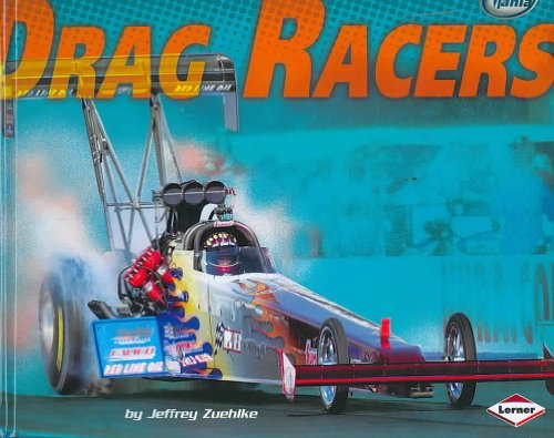 Stock image for Drag Racers for sale by ThriftBooks-Atlanta