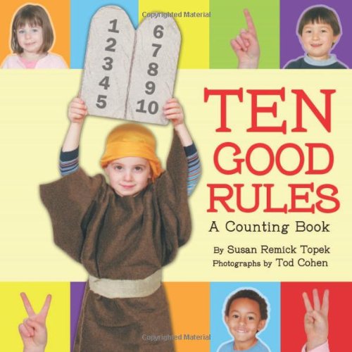 Imagen de archivo de Ten Good Rules: A Counting Book a la venta por Library House Internet Sales