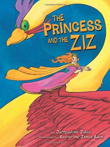Stock image for The Princess and the Ziz for sale by ThriftBooks-Dallas