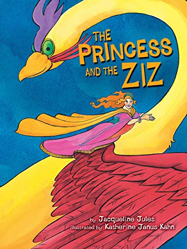 Stock image for The Princess and the Ziz (Kar-ben Favorites) for sale by Half Price Books Inc.