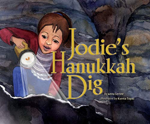 Stock image for Jodie's Hanukkah Dig for sale by ThriftBooks-Atlanta