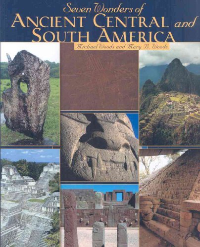 Imagen de archivo de Seven Wonders of Ancient Central and South America a la venta por Better World Books: West