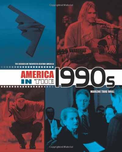 Stock image for America in the 1990s (The Decades of Twentieth-Century America) for sale by Books of the Smoky Mountains