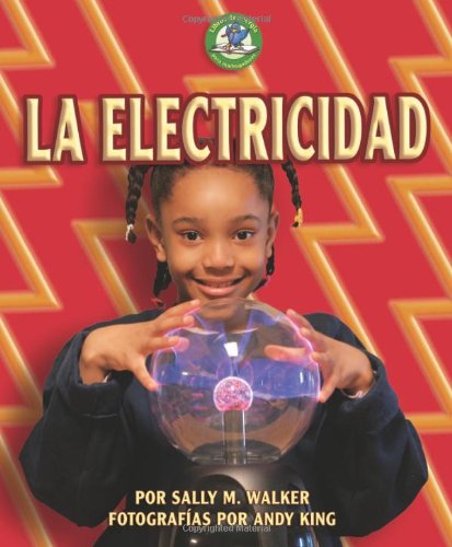 Stock image for La Electricidad for sale by Better World Books: West