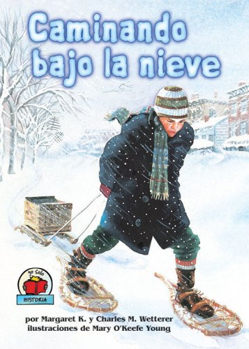 Stock image for Caminando Bajo La Nieve for sale by ThriftBooks-Dallas