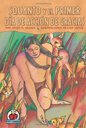 Stock image for Squanto y el Primer Da de Accin de Gracias for sale by Better World Books
