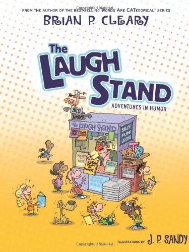 The Laugh Stand: Adventures in Humor (9780822578499) by Cleary, Brian P.