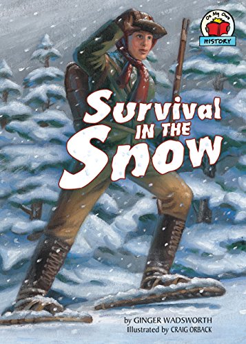 Beispielbild fr Survival in the Snow zum Verkauf von Better World Books