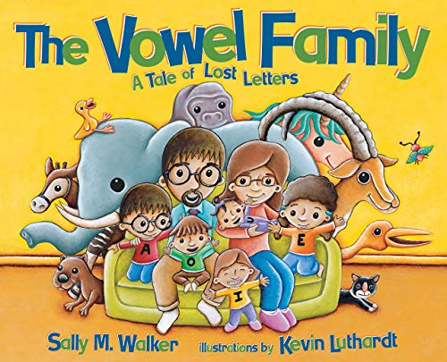 Stock image for The Vowel Family : A Tale of Lost Letters for sale by Better World Books: West