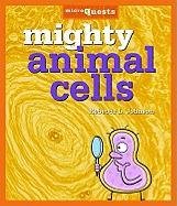 Beispielbild fr Mighty Animal Cells zum Verkauf von ThriftBooks-Dallas