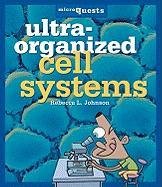 Beispielbild fr Ultra-Organized Cell Systems (Microquests) zum Verkauf von SecondSale