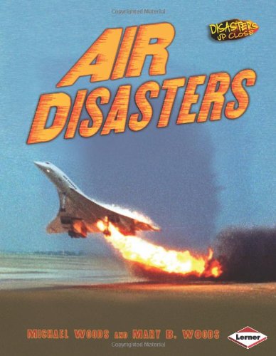 9780822585350: Air Disasters (Disasters Up Close)