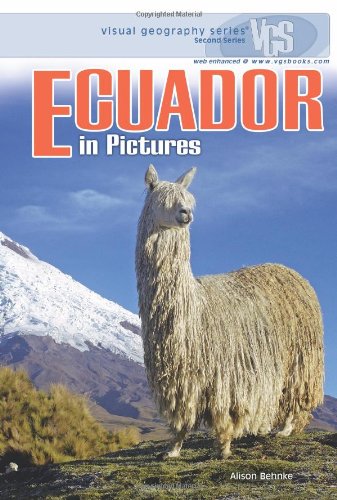 Stock image for Ecuador in Pictures (Visual Geography. Second Series) for sale by Orion Tech