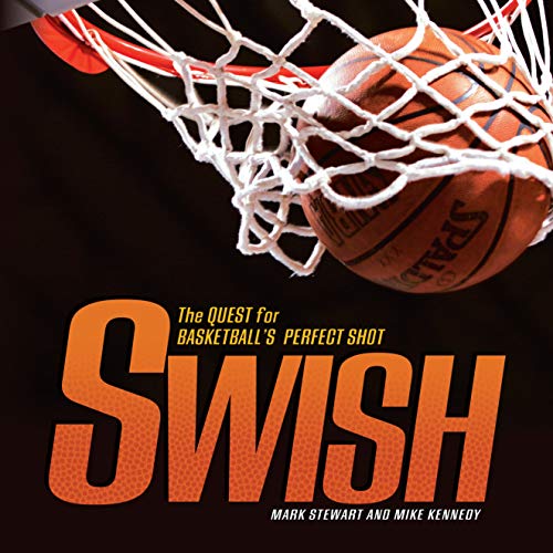 Beispielbild fr Swish: The Quest for Basketball's Perfect Shot (Spectacular Sports) zum Verkauf von Gulf Coast Books