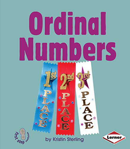 Imagen de archivo de Ordinal Numbers (First Step Nonfiction ? Early Math Set II) a la venta por SecondSale