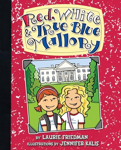Beispielbild fr Red, White and True Blue Mallory zum Verkauf von Better World Books