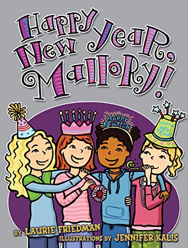 Imagen de archivo de Happy New Year, Mallory! a la venta por Better World Books: West