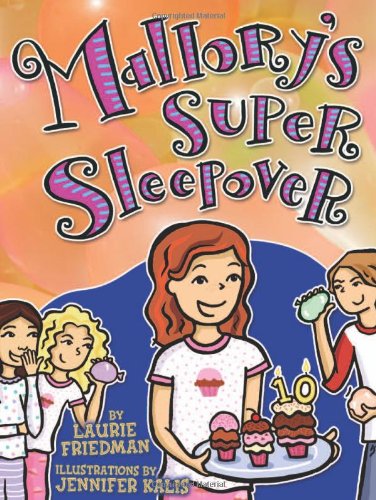 Beispielbild fr Mallory's Super Sleepover zum Verkauf von ThriftBooks-Atlanta