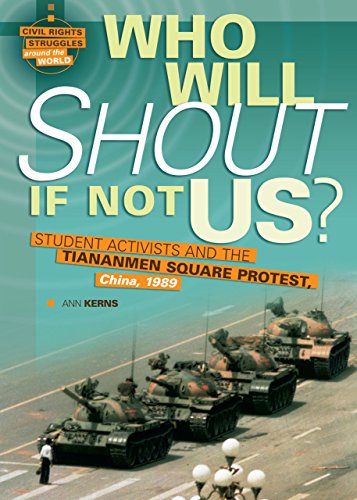 Beispielbild fr Who Will Shout If Not Us? : Student Activists and the Tiananmen Square Protest, China, 1989 zum Verkauf von Better World Books