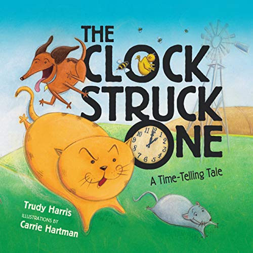 Stock image for The Clock Struck One: A Time-Telling Tale (Math Is Fun!) for sale by HPB-Movies