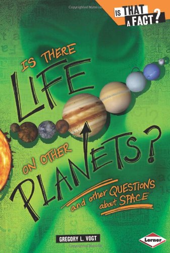 Imagen de archivo de Is There Life on Other Planets? : And Other Questions about Space a la venta por Better World Books: West