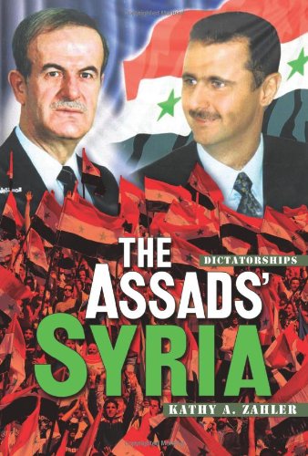 Beispielbild fr The Assads' Syria (Dictatorships) zum Verkauf von BooksRun