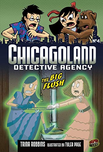 Beispielbild fr The Big Flush: Book 4 (Chicagoland Detective Agency) zum Verkauf von Off The Shelf