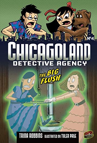 Stock image for The Big Flush: Book 4 (Chicagoland Detective Agency) for sale by Off The Shelf