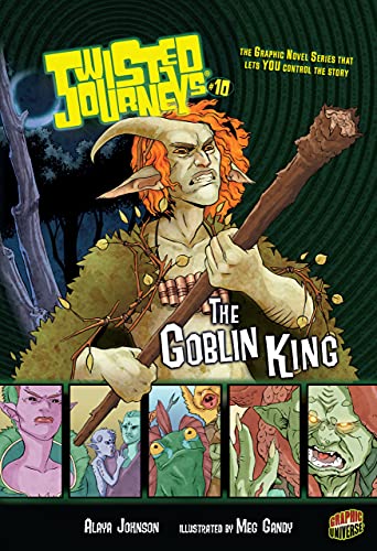 The Goblin King (Twisted Journeys Â®) (9780822592594) by Johnson, Alaya