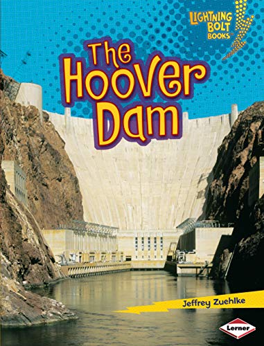 9780822594086: The Hoover Dam (Lightning Bolt Books  ― Famous Places)