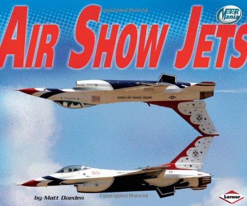 Beispielbild fr Air Show Jets zum Verkauf von Better World Books: West