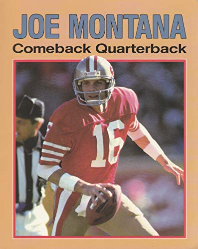 Beispielbild fr JOE MONTANA: COMEBACK QUARTERBAC zum Verkauf von BennettBooksLtd