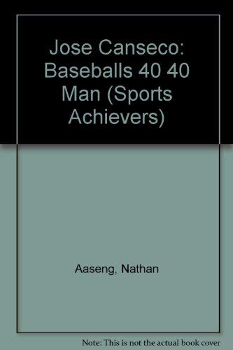 Beispielbild fr Jose Canseco : Baseball's Forty-Forty Man zum Verkauf von Better World Books: West