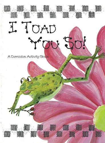 Imagen de archivo de I Toad You So: Riddles About Frogs and Toads a la venta por Ergodebooks