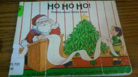 Imagen de archivo de Ho! Ho! Ho!: Riddles About Santa Claus a la venta por Irish Booksellers