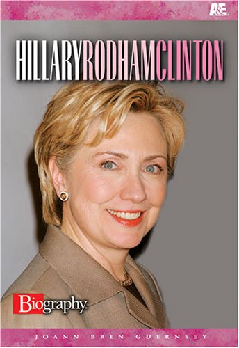 Beispielbild fr Hillary Rodham Clinton (Biography) zum Verkauf von Dan A. Domike