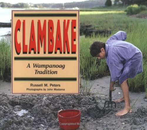 Imagen de archivo de Clambake: A Wampanoag Tradition (We Are Still Here) a la venta por Jenson Books Inc