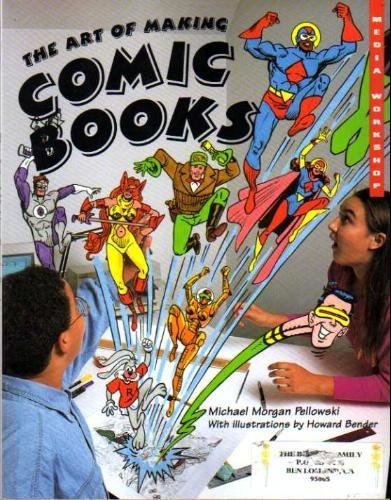 Stock image for The Art of Making Comic Books (Media Workshop) for sale by Wonder Book