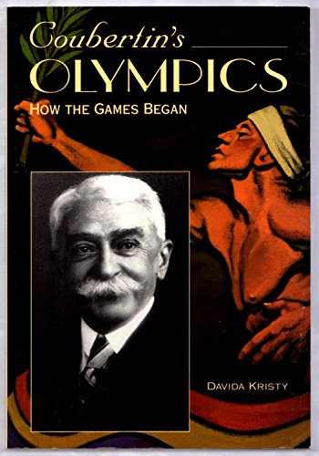 9780822597131: Coubertin's Olympics: How the Games Began