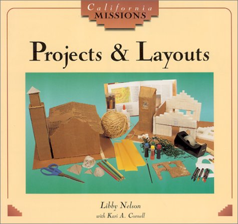 Beispielbild fr Projects and Layouts: California Missions zum Verkauf von Front Cover Books